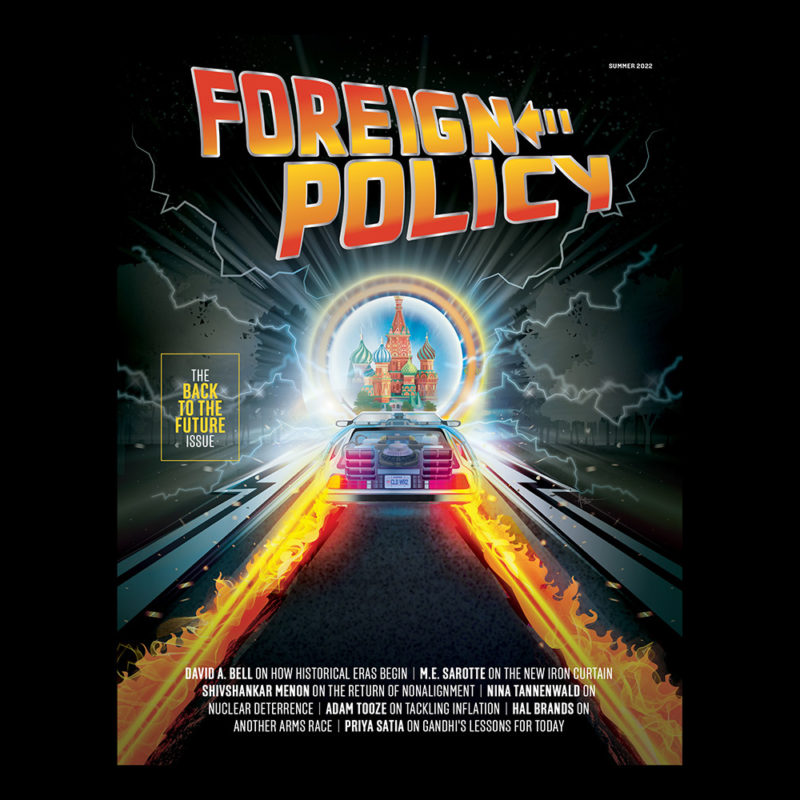 https://mendolaart.com/wp-content/uploads/2022/07/foreign-policy-back-to-the-future-print-cover-summer-2022-ed-note.jpeg